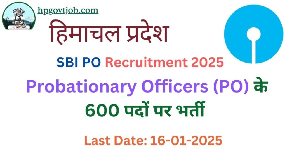 SBI PO Recruitment 2025 – Apply Online for 600 Posts