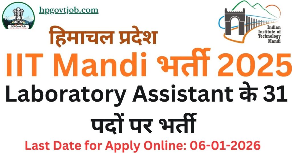 IIT Mandi Junior Laboratory Assistant Recruitment 2025